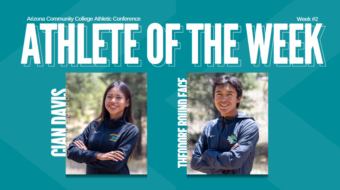 Arizona Community College Athletic Conference Week #2 Athlete of the Week. Cian Davis, Theodore Round Face.